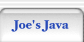 Joe's Java